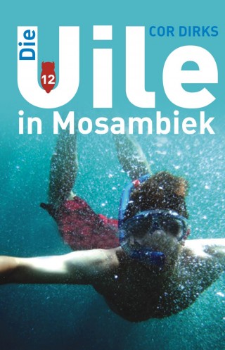 Die Uile in Mosambiek 12 voorblad