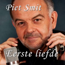 Piet Smit - Eerste Liefde
