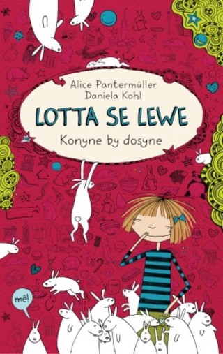 "Lotta se lewe: Konyne by Dosyne" is een van Alice Pantermüller se vorige boeke uit dieselfde reeks