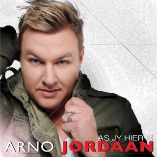 Arno-Jordaan-As-jy-hier-is
