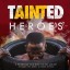 Tainted heroes foto